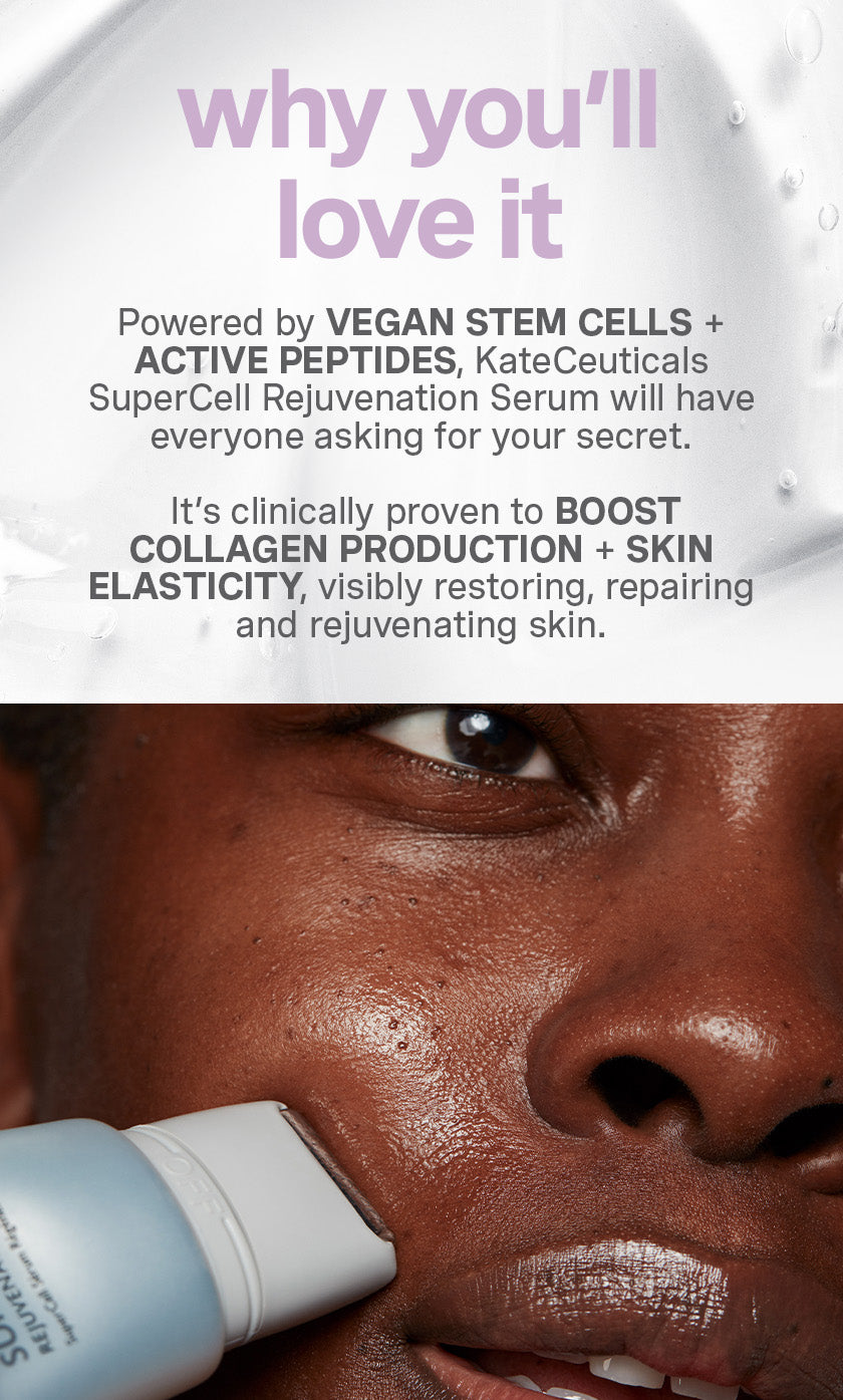 why you'll love it. powered by vegan stem cells + active peptides, kateceuticals supercell rejuvenation serum will have everyone asking for your secret. it's clinically proven to boost collagen production + skin elasticity, visibly restoring, repairing and rejuvenating skin.